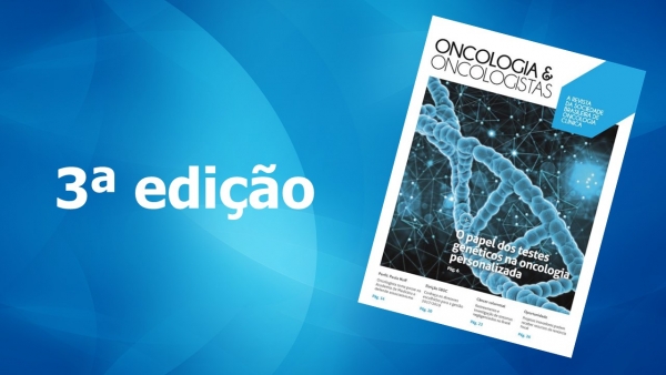 Testes genéticos são destaque da terceira edição da Oncologia &amp; Oncologistas