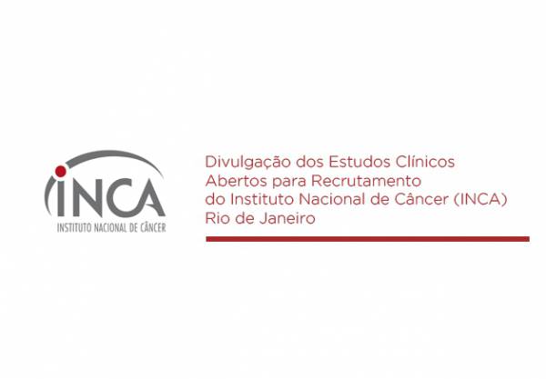 Recrutamento para Estudos Clínicos | INCA