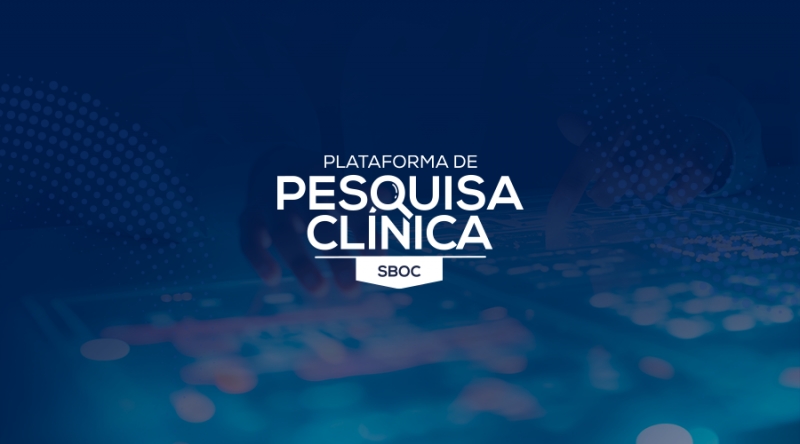 Lançamento oficial da Plataforma de Pesquisa Clínica da SBOC
