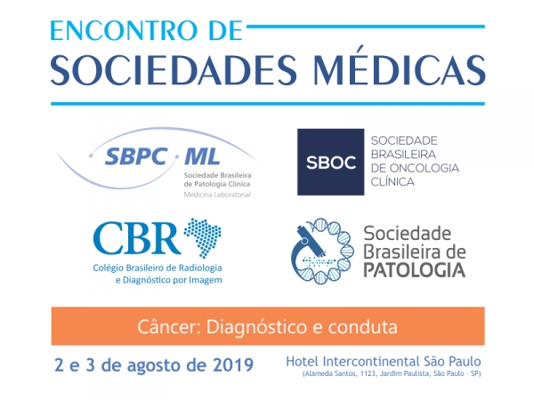 Câncer: Diagnóstico e conduta é o tema do próximo Encontro de Sociedades Médicas